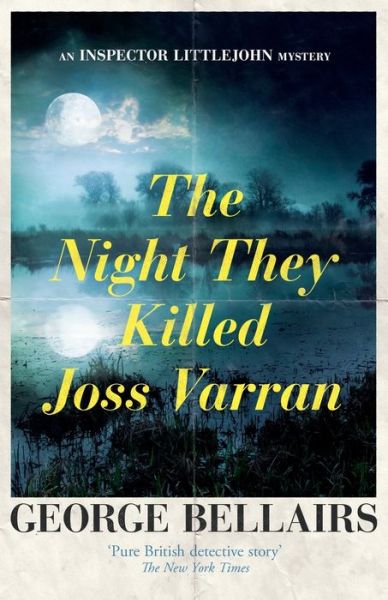 Cover for George Bellairs · The Night They Killed Joss Varran (Taschenbuch) (2016)