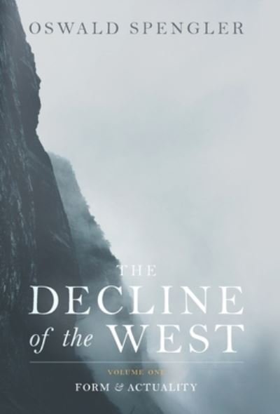 Cover for Oswald Spengler · Decline of the West (Buch) (2021)