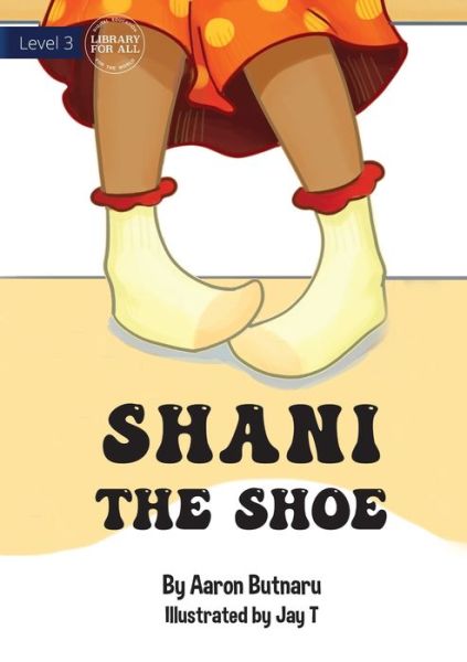 Cover for Aaron Butnaru · Shani The Shoe (Paperback Book) (2021)