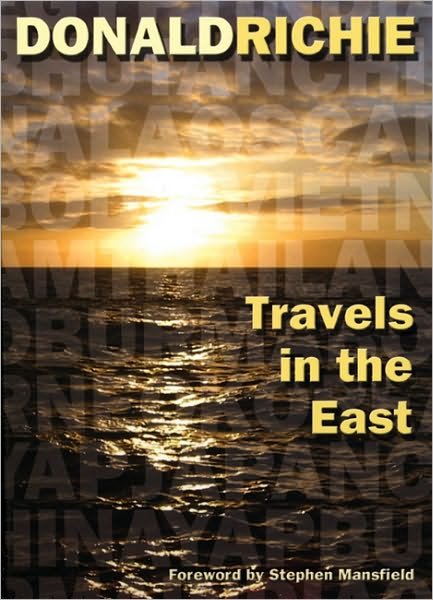 Cover for Donald Richie · Travels in the East (Paperback Book) (2007)