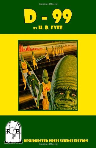 Cover for H. B. Fyfe · D-99 (Paperback Book) (2010)