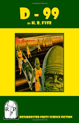 Cover for H. B. Fyfe · D-99 (Paperback Book) (2010)