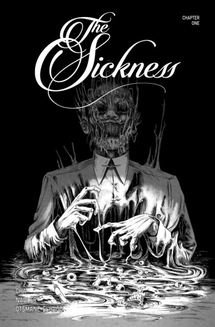 The Sickness Volume 1 - The Sickness - Jenna Cha - Books - Uncivilized Books - 9781941250617 - July 17, 2025