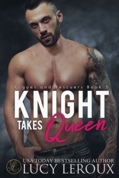 Cover for Lucy Leroux · Knight Takes Queen (Paperback Book) (2021)