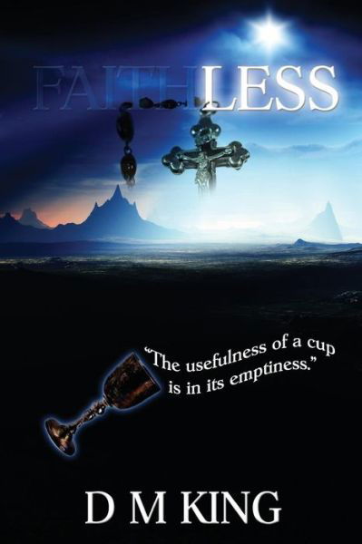 Cover for D M King · Faithless (Paperback Book) (2017)