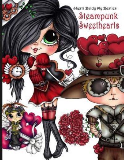 Cover for Sherri Ann Baldy · Sherri Baldy Steampunk Sweethearts My Besties Coloring Book (Paperback Book) (2018)