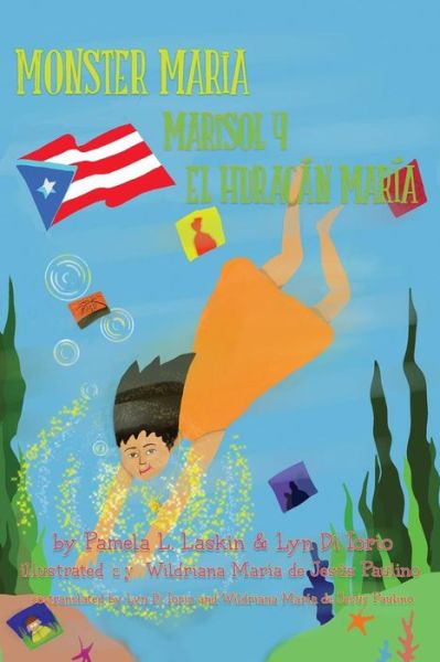 Cover for Pamela Laskin · Monster Maria / Marisol y El Huracan Maria (Paperback Book) (2018)