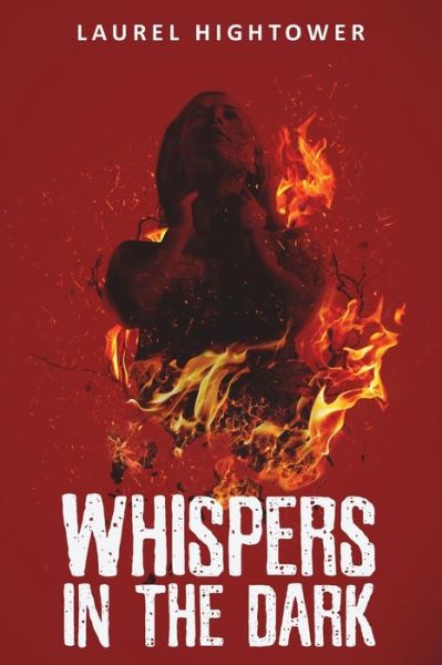 Cover for Laurel Hightower · Whispers in the Dark (Paperback Book) (2018)