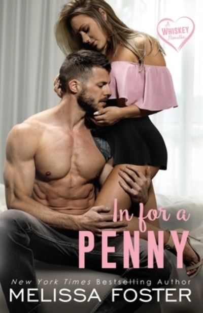 Cover for Melissa Foster · In for a Penny (A Whiskey Novella) (Pocketbok) (2020)