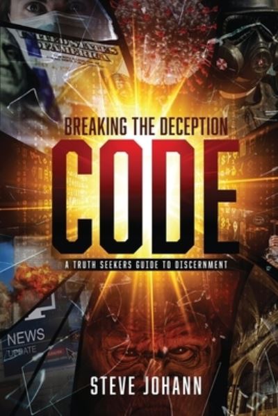 Cover for Steve Johann · Breaking the Deception Code (Book) (2022)