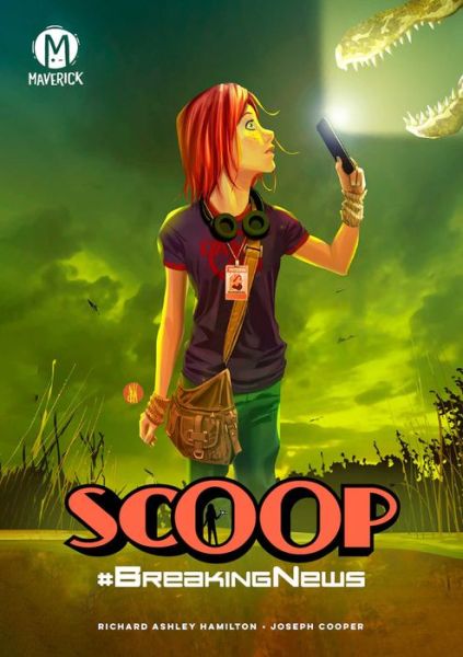 Scoop Vol. 1: Breaking News - Richard Ashley Hamilton - Books - Mad Cave Studios - 9781960578617 - April 30, 2024