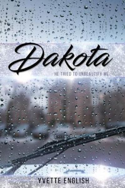 Cover for Yvette English · Dakota (Paperback Book) (2017)