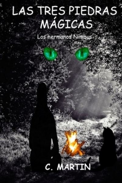 Cover for Cayetano Martin · Las Tres Piedras Magicas (Pocketbok) (2018)