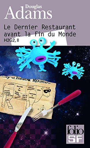 Cover for Douglas Adams · Le dernier restaurant avant la fin du monde (H2G2 vol. 2) (Paperback Book) [French edition] (2010)