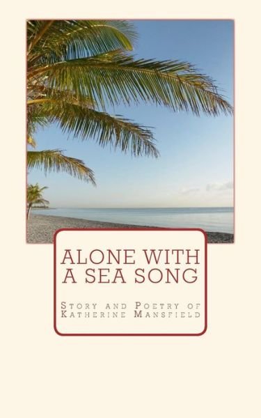 Cover for Great Authors Collection · Alone with a Sea Song (Pocketbok) (2016)