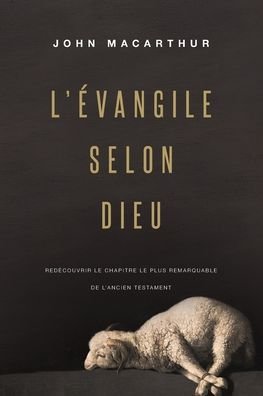 Cover for John MacArthur · L'Evangile selon Dieu (Taschenbuch) (2020)
