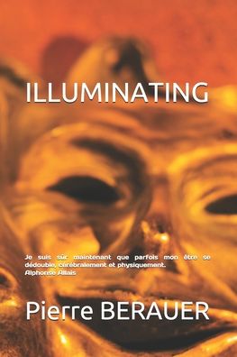 Cover for Pierre Berauer · Illuminating (Pocketbok) (2019)