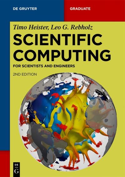 Cover for Timo Heister · Scientific Computing: For Scientists and Engineers - De Gruyter Textbook (Pocketbok) [2nd edition] (2023)