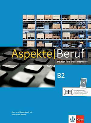 Cover for Corinna Gerhard · Aspekte Beruf B2. Kurs- und Übungsbuch mit Audios (Paperback Book) (2022)