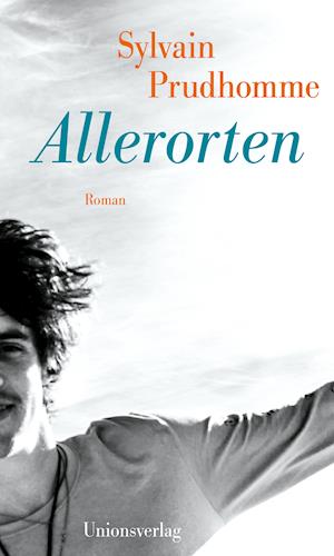 Cover for Sylvain Prudhomme · Allerorten (Hardcover Book) (2020)