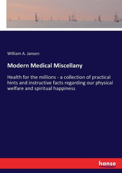 Cover for Jansen · Modern Medical Miscellany (Book) (2017)