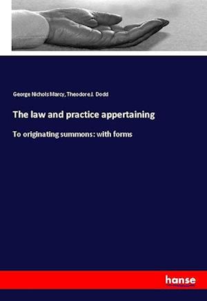 The law and practice appertaining - Marcy - Books -  - 9783337907617 - 