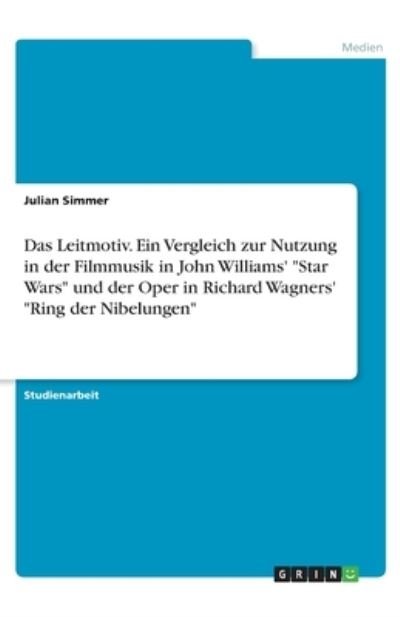 Cover for Simmer · Das Leitmotiv. Ein Vergleich zur (Bok)