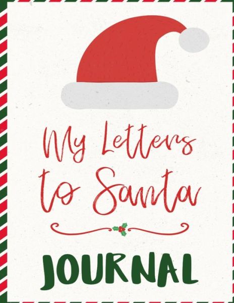 Cover for Fanny Kind · My Letters To Santa Journal (Paperback Book) (2020)