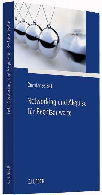 Cover for Eich · Networking und Akquise für Rechtsa (Bok)