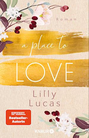 Cover for Lilly Lucas · A Place to Love (Paperback Book) (2022)