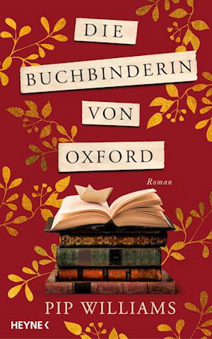 Cover for Pip Williams · Die Buchbinderin von Oxford (Buch) (2023)