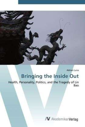 Cover for Luna · Bringing the Inside Out (Book) (2012)