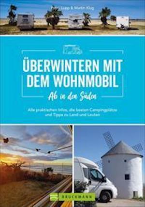 Cover for Petra Lupp · Ab in den Süden - Überwintern mit dem Wohnmobil (Paperback Book) (2021)