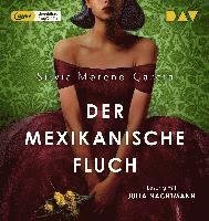 Cover for Silvia Moreno-Garcia · Der mexikanische Fluch (CD)