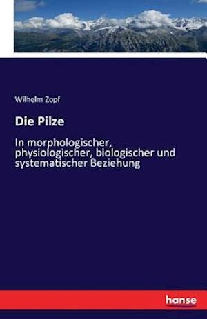 Cover for Zopf · Die Pilze (Buch) (2016)