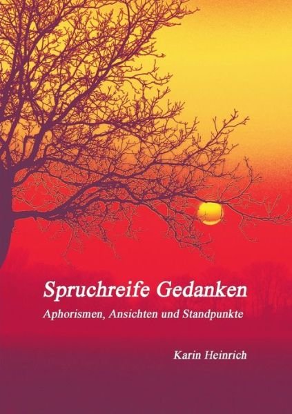 Cover for Heinrich · Spruchreife Gedanken (Buch) (2017)