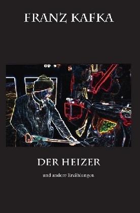 Cover for Kafka · Der Heizer (Book)