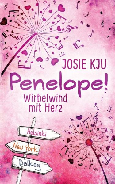 Cover for Kju · Penelope! - Wirbelwind mit Herz (Buch) (2018)