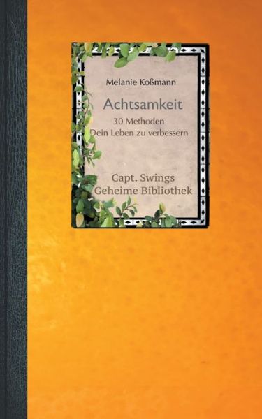 Cover for Melanie Koßmann · Achtsamkeit (Paperback Book) (2021)