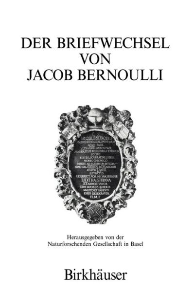 Cover for Jakob Bernoulli · Die Werke Von Jakob Bernoulli (Hardcover Book) [1993 edition] (1993)