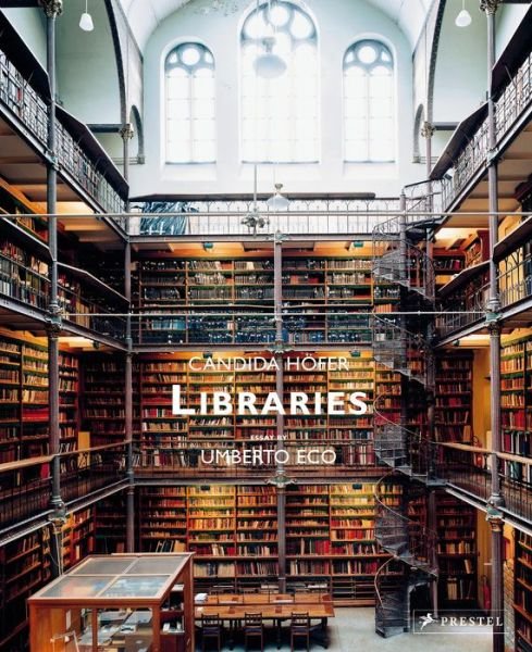 Libraries - Umberto Eco - Bücher - Prestel - 9783791385617 - 3. September 2019