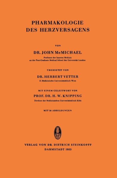 Cover for John Sir McMichael · Pharmakologie Des Herzversagens (Paperback Book) [1953 edition] (1953)