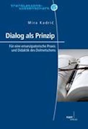 Cover for Mira Kadric · Dialog als Prinzip (Paperback Book) (2010)