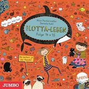 Cover for Alice Pantermüller · Mein Lotta-Leben 14/15. Da lachen ja die Hunde! / Wer den Wal hat (CD) (2022)
