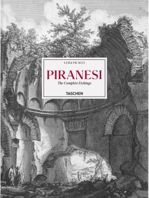 Cover for Luigi Ficacci · Piranesi. The Complete Etchings (Innbunden bok) [Multilingual edition] (2022)