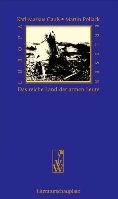 Cover for Karl-Markus Gauß · Das reiche Land der armen Leute (Gebundenes Buch) (2007)