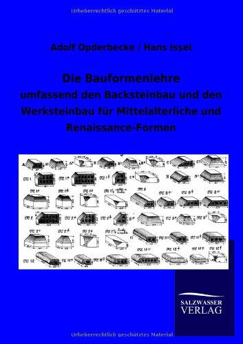 Cover for Adolf Opderbecke · Die Bauformenlehre (Paperback Book) [German edition] (2012)