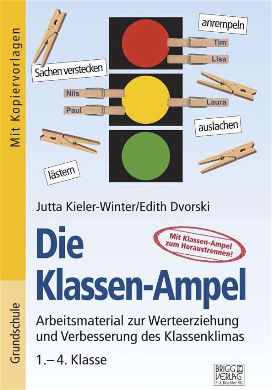 Cover for Kieler-Winter · Die Klassen-Ampel (Bok)
