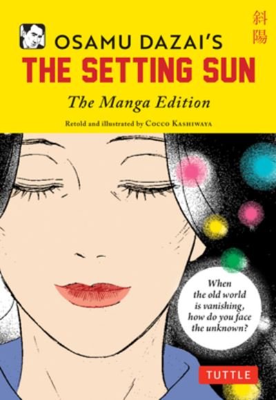 Cover for Osamu Dazai · Osamu Dazai's The Setting Sun: The Manga Edition - Tuttle Japanese Classics In Manga (Paperback Book) (2024)