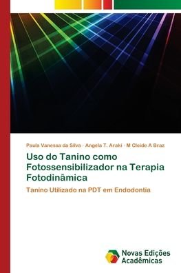 Cover for Silva · Uso do Tanino como Fotossensibili (Book) (2018)